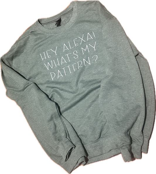 Sweatshirt "Hey Alexa" LARGE in sage green