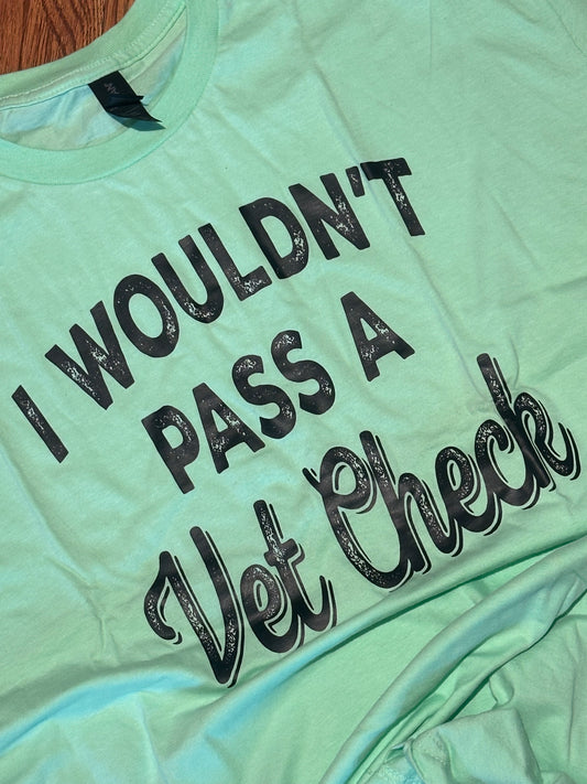 T-Shirt "Vet Check" X-LARGE in pistachio